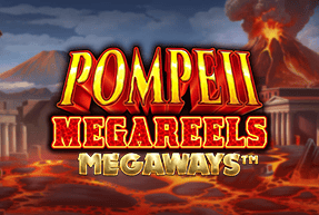 Pompeii Megareels Megaways™